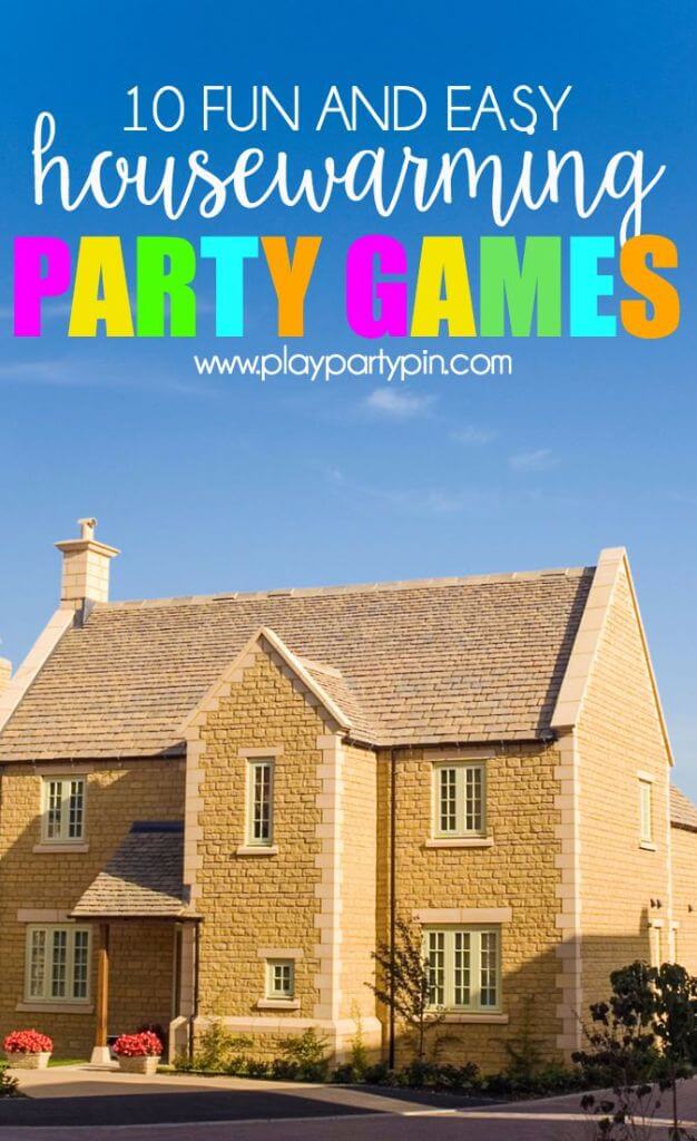 10 Surprisingly Fun Housewarming Party Games to Host The Absolute Best  Housewarming Party