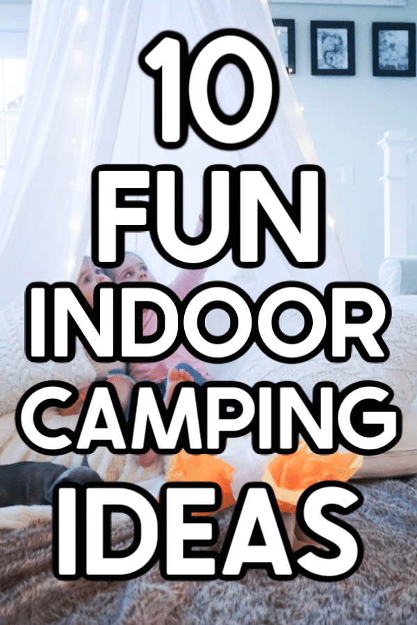 Lockdown Staycation Ideas - Indoor Camping!