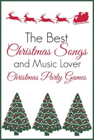 60+ of the Best Christmas Songs Ever - Play Party Plan