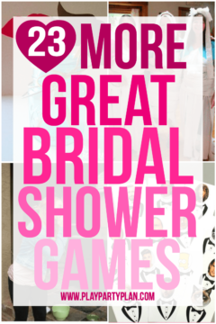 23 More Fun Bridal Shower Games - Play.Party.Plan