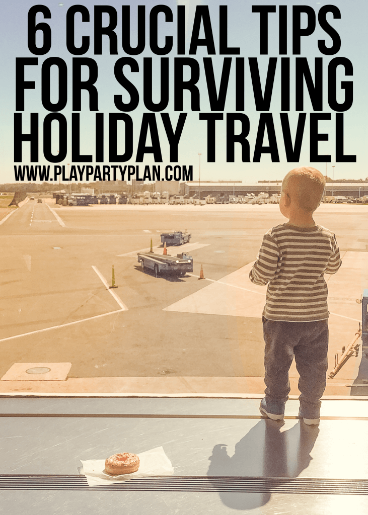 Tips for Holiday Travel 6 Crucial Pieces of Advice To Read Before You Go