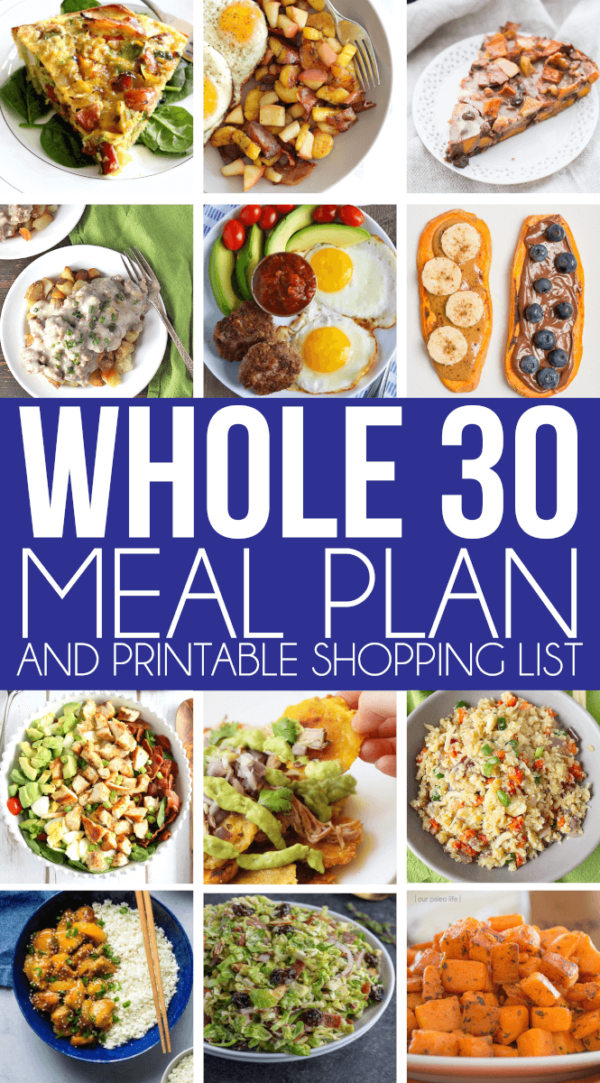 The Best Whole 30 Meal Plan Full Of Whole 30 Recipes That Taste Great