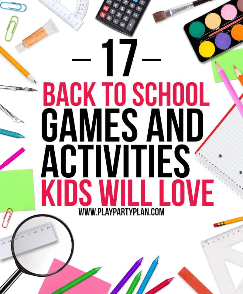 The Best Back To School Games For 2020 Play Party Plan