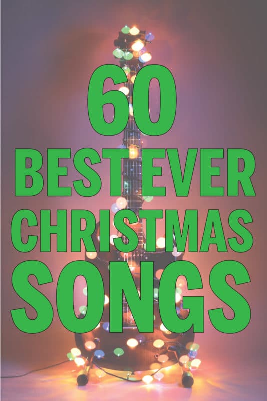 60+ of the Best Christmas Songs Ever - Play Party Plan