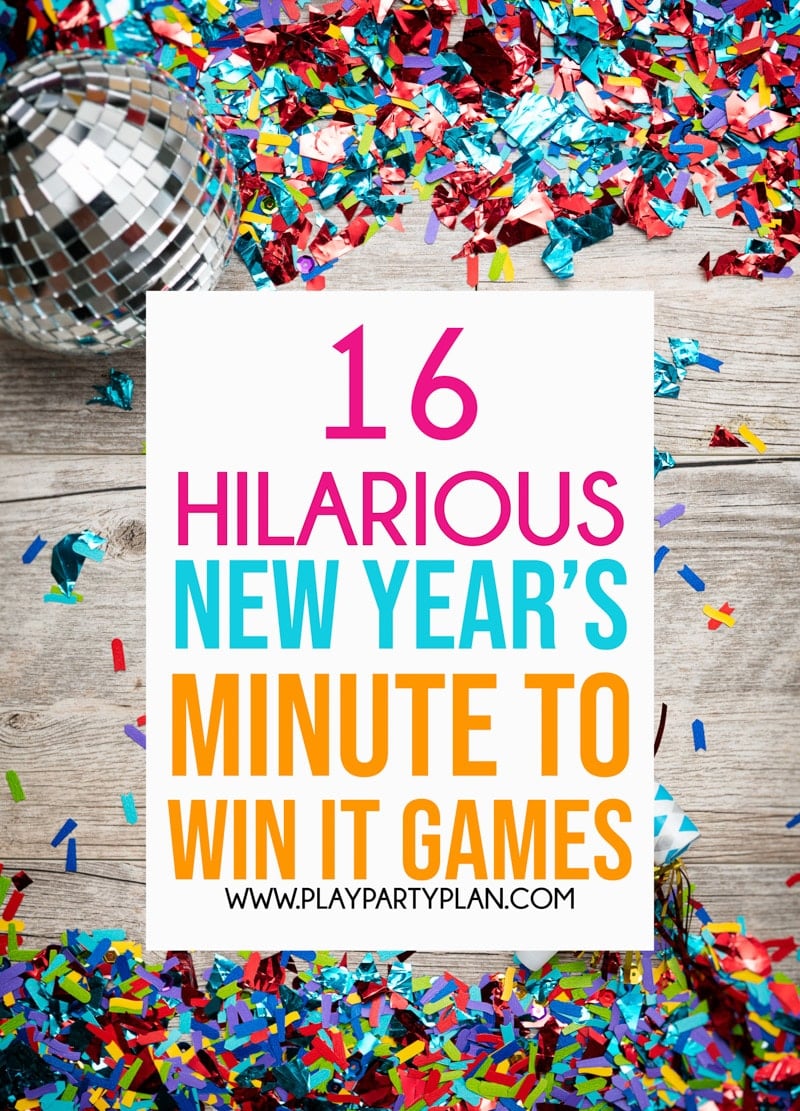 16 Hilarious New Years Eve Games Play Party Plan