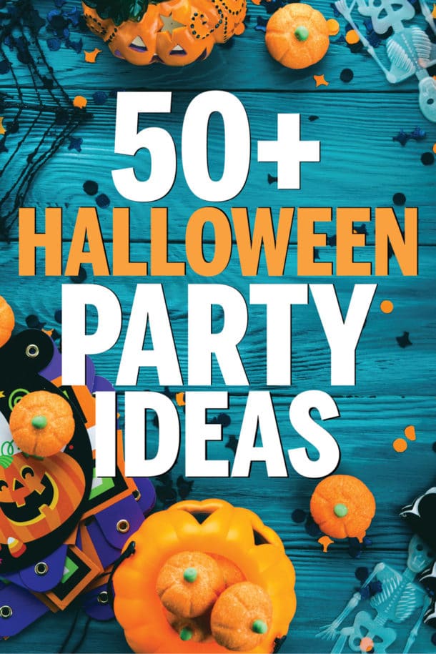 75 Must-Try Halloween Party Ideas in 2024 - Play Party Plan