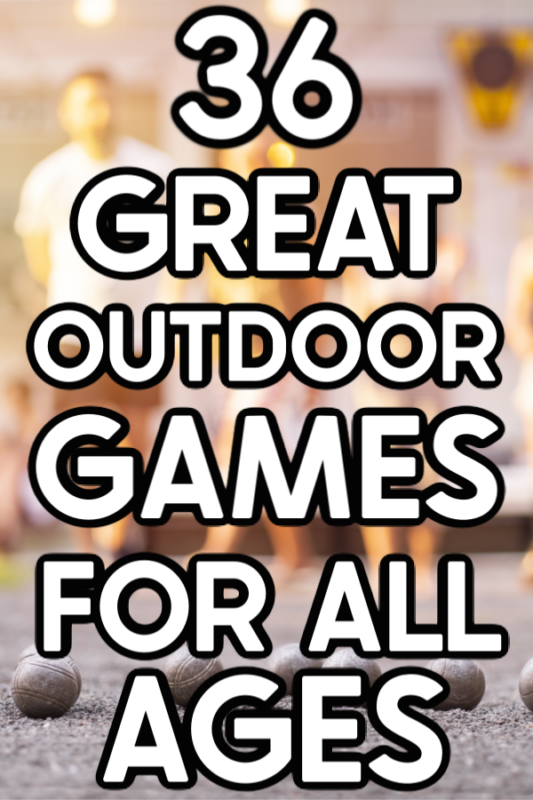 47 Best Outdoor Games to Try in 2023 - Play Party Plan