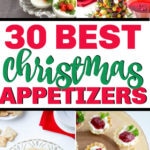 30+ Easy Christmas Appetizers - Play Party Plan