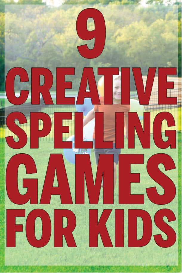 9-fun-and-creative-spelling-games-for-kids-play-party-plan