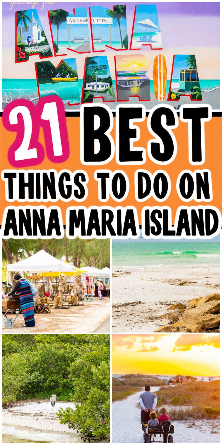 21 Best Things to Do in Anna Maria Island Florida in 2022 Play Party Plan
