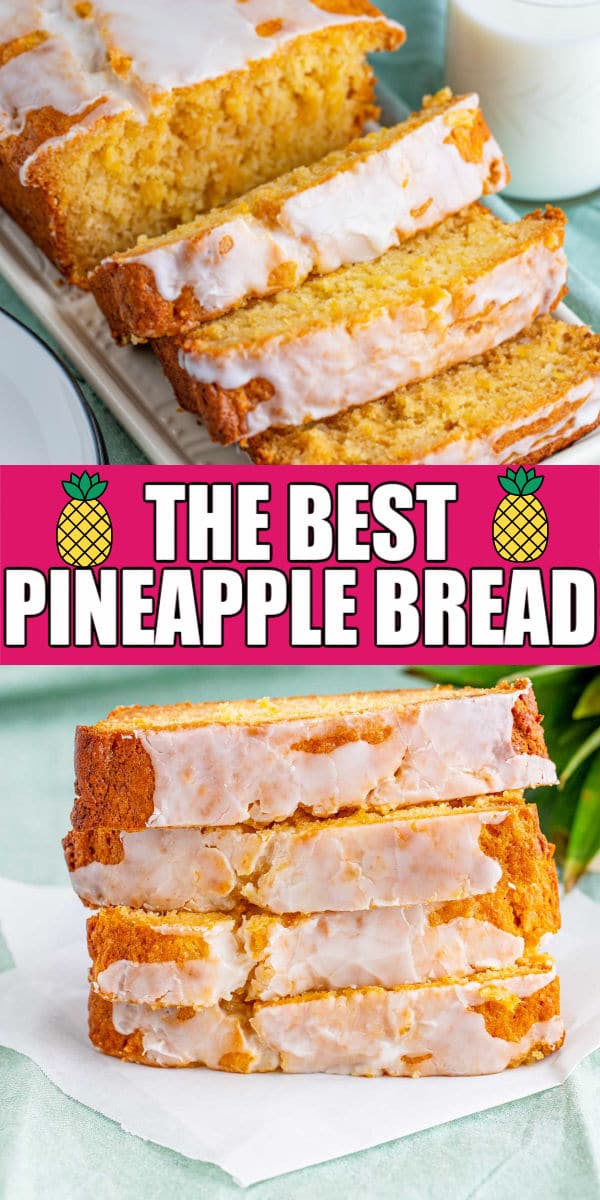 Easy Pineapple Bread Loaf with Pineapple Glaze Play Party Plan