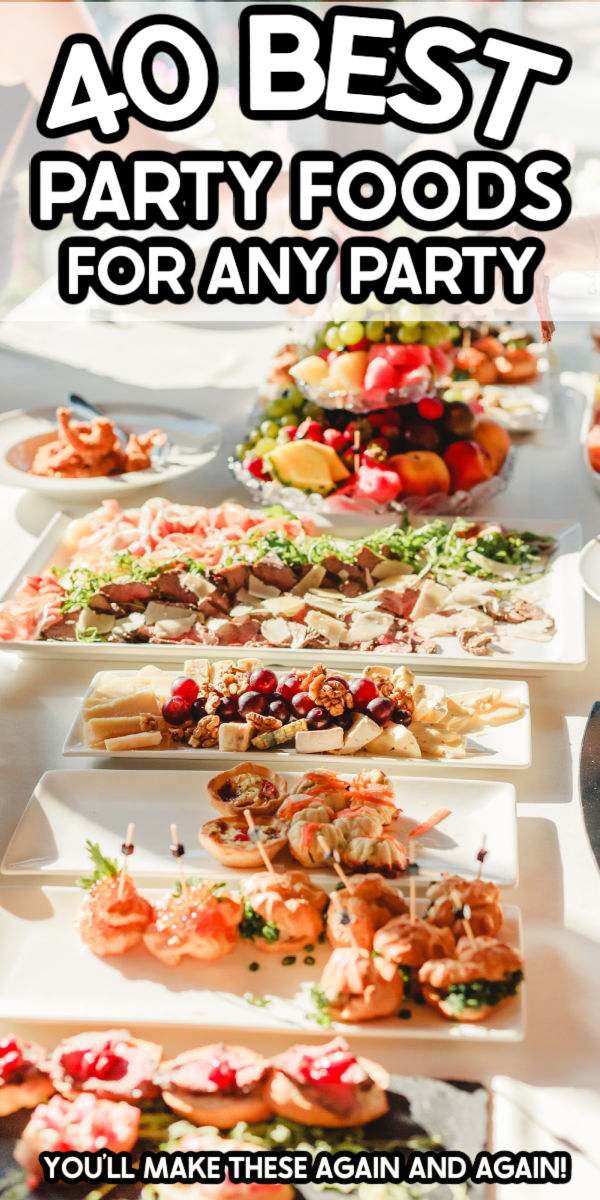 40 Best Adult Birthday Party Food Ideas - Play Party Plan