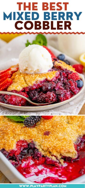 Easy Mixed Berry Cobbler Recipe - Play Party Plan
