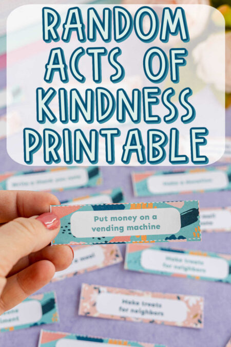 80+ Random Acts Of Kindness Ideas & Free Printable Cards - Play Party Plan